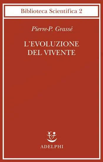 Compra Adesso L‘evoluzione del vivente. Materiali per una nuova teoria del trasformismo