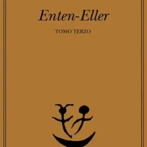 Occasione Enten-Eller. Vol. 3 Un frammento di vita