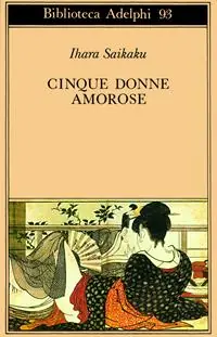 Novità Cinque donne amorose