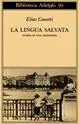 La lingua salvata. Storia di una giovinezza Più Venduto
