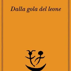 Dalla gola del leone Solo Oggi