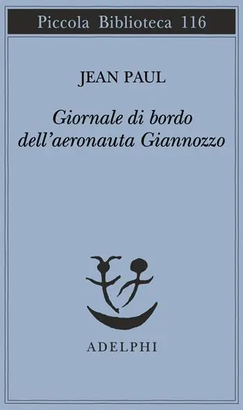 Giornale di bordo dell‘aeronauta Giannozzo Offerta Del Giorno