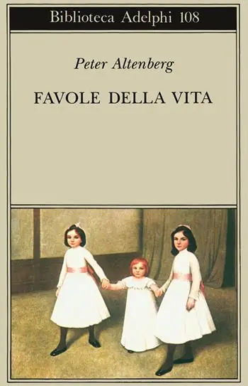 Favole della vita. Una scelta dagli scritti Di Tendenza