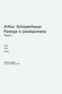 Ordina Subito Parerga e paralipomena. Vol. 1