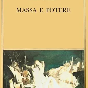 Massa e potere Più Venduto