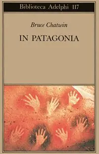 In Patagonia Must-Have