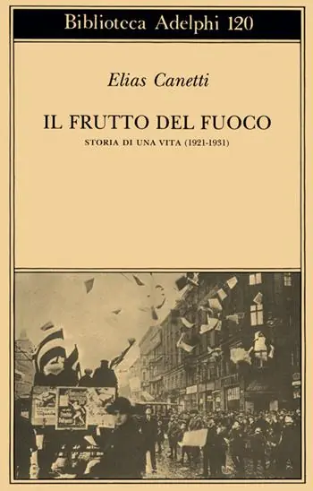 Il frutto del fuoco. Storia di una vita (1921-1931) Pagamento Sicuro