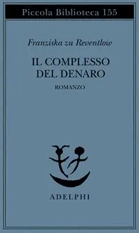 Saldi Il complesso del denaro. Romanzo