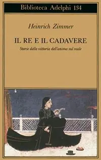 Il re e il cadavere. Storia della vittoria dell‘anima sul male Bestseller