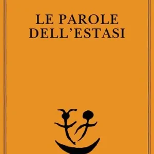 Miglior Prezzo Le parole dell‘estasi