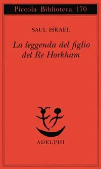 La leggenda del figlio del re Horkham Più Venduto