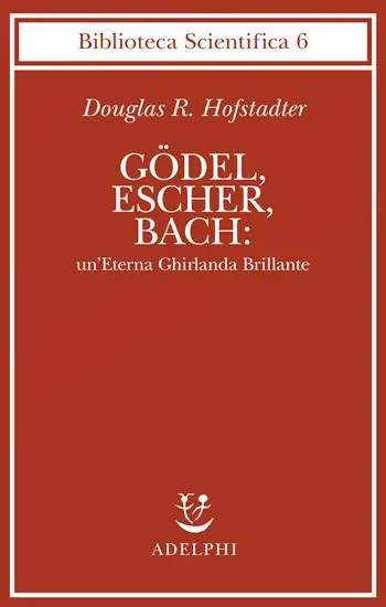 Godel, Escher, Bach un‘eterna ghirlanda brillante Miglior Prezzo