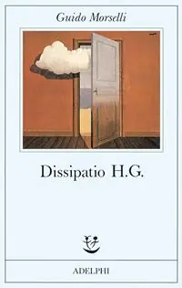 Vendita Finale Dissipatio H. G.