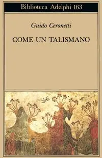 Come un talismano. Libro di traduzioni Di Tendenza