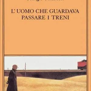 L‘uomo che guardava passare i treni Prezzo Scontato