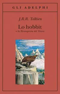 Subito Disponibile Lo Hobbit o La riconquista del tesoro