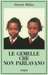 Le gemelle che non parlavano Saldi