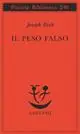 Ultimissimo Modello Il peso falso
