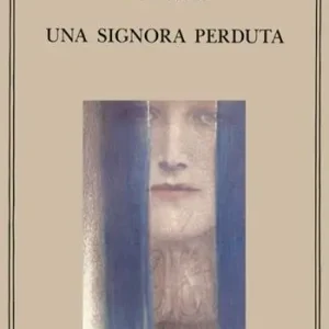 Una signora perduta Prezzo Basso