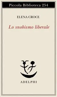 Lo snobismo liberale Spedizione Espresso