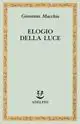 Elogio della luce Prezzo Ridotto