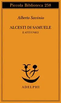 Ordina Subito Alcesti di Samuele e atti unici