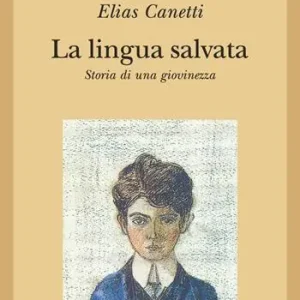 Quantità Limitata La lingua salvata. Storia di una giovinezza