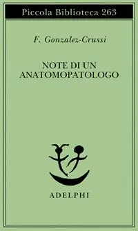 Note di un anatomopatologo Di Tendenza