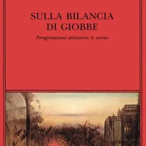 Sulla bilancia di Giobbe. Peregrinazioni attraverso le anime Prezzo Di Fabbrica