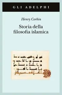 Storia della filosofia islamica. Dalle origini ai giorni nostri Sconto
