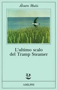 L‘ultimo scalo del Tramp Steamer Prezzo Basso