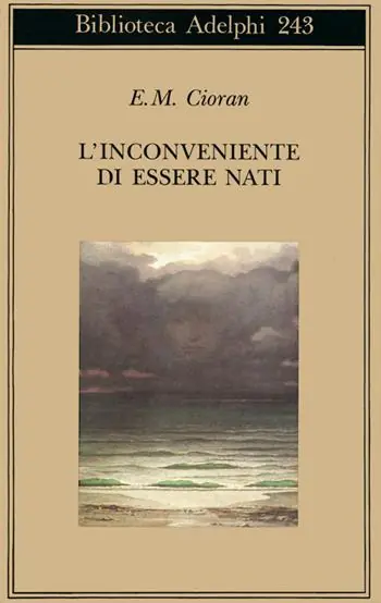 Offerta Del Giorno L‘inconveniente di essere nati
