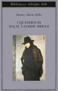 I quaderni di Malte Laurids Brigge Vendita Finale
