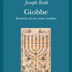 Giobbe. Romanzo di un uomo semplice Compra Adesso