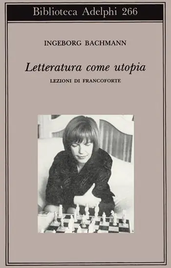 Letteratura come utopia. Lezioni di Francoforte Quantità Limitata