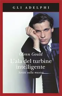 Prezzo Ridotto L‘ala del turbine intelligente. Scritti sulla musica