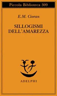 Sillogismi dell‘amarezza Novità