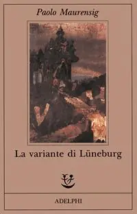 La variante di Lüneburg Ultime Pezzi