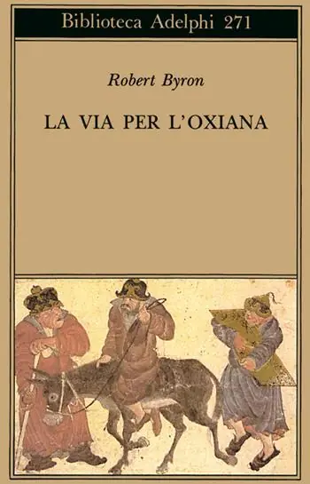 Nuova Collezione La via per l‘Oxiana