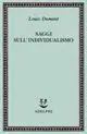 Saggi sull‘individualismo. Una prospettiva antropologica sull‘ideologia moderna Compra Oggi Stesso