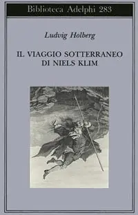 Il viaggio sotterraneo di Niels Klim Must-Have