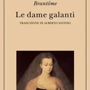 Più Venduto Le dame galanti