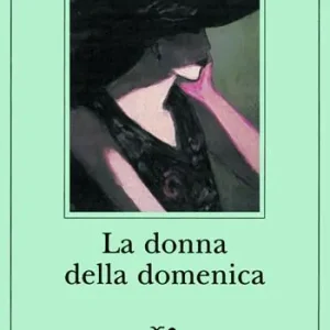 Non Perdere La donna della domenica