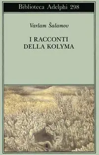 I racconti della Kolyma Nuova Collezione