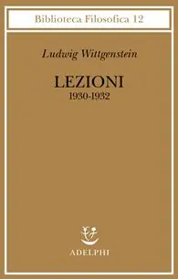 Lezioni 1930-1932. Dagli appunti di John King e Desmond Lee Nuova Collezione