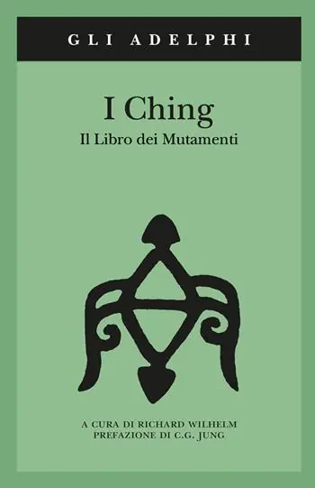 I Ching. Il libro dei mutamenti. Con 3 monete Must-Have