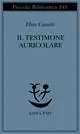 Il testimone auricolare. Cinquanta caratteri Reso Gratuito