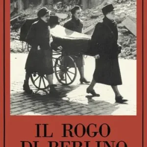 Il rogo di Berlino Novità