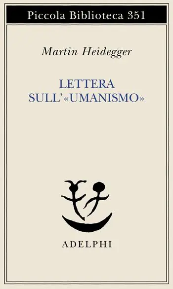 Più Venduto Lettera sull‘«Umanismo»