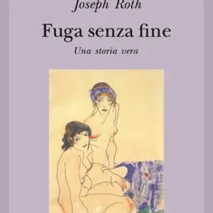 Prezzo Conveniente Fuga senza fine. Una storia vera